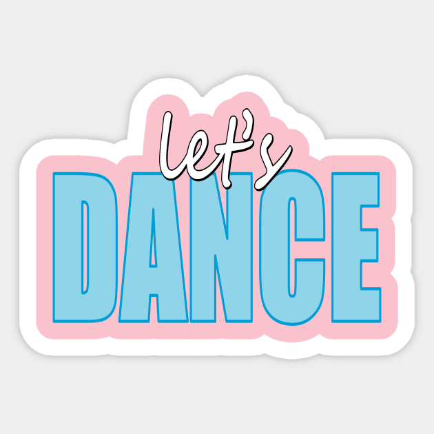 Let's Dance Sticker by Art_Is_Subjective